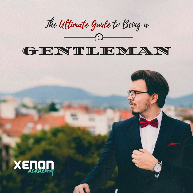 How to be a Gentleman